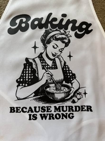 Because Murder Is Wrong Handmade White Kitchen Apron