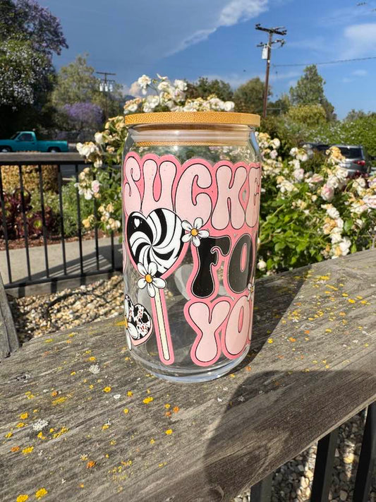 SUCKER FOR YOU GLASS CUP