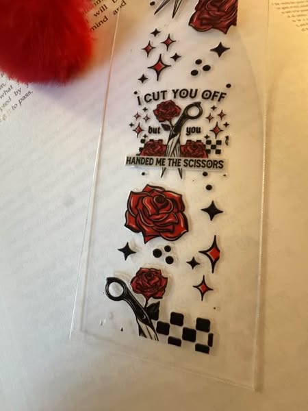 BOOKMARKER "I CUT YOU OFF BU YOU HANDED ME THE SCISSORS"