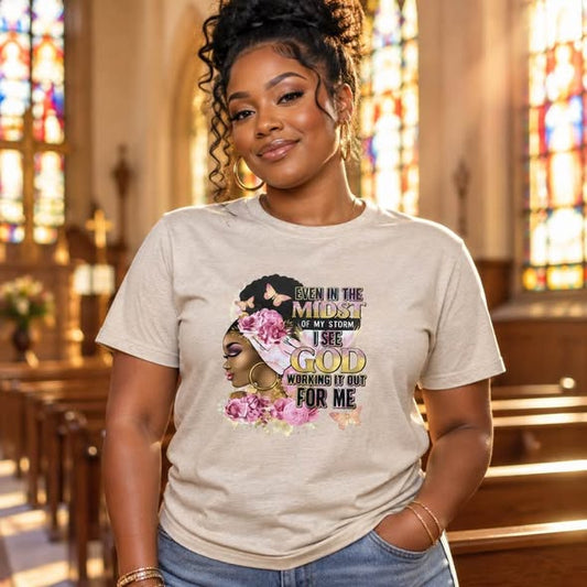 Inspirational Christian Faith Graphic T-Shirt – God Is Working It Out for Me | Size Small - Beauty&Beyond